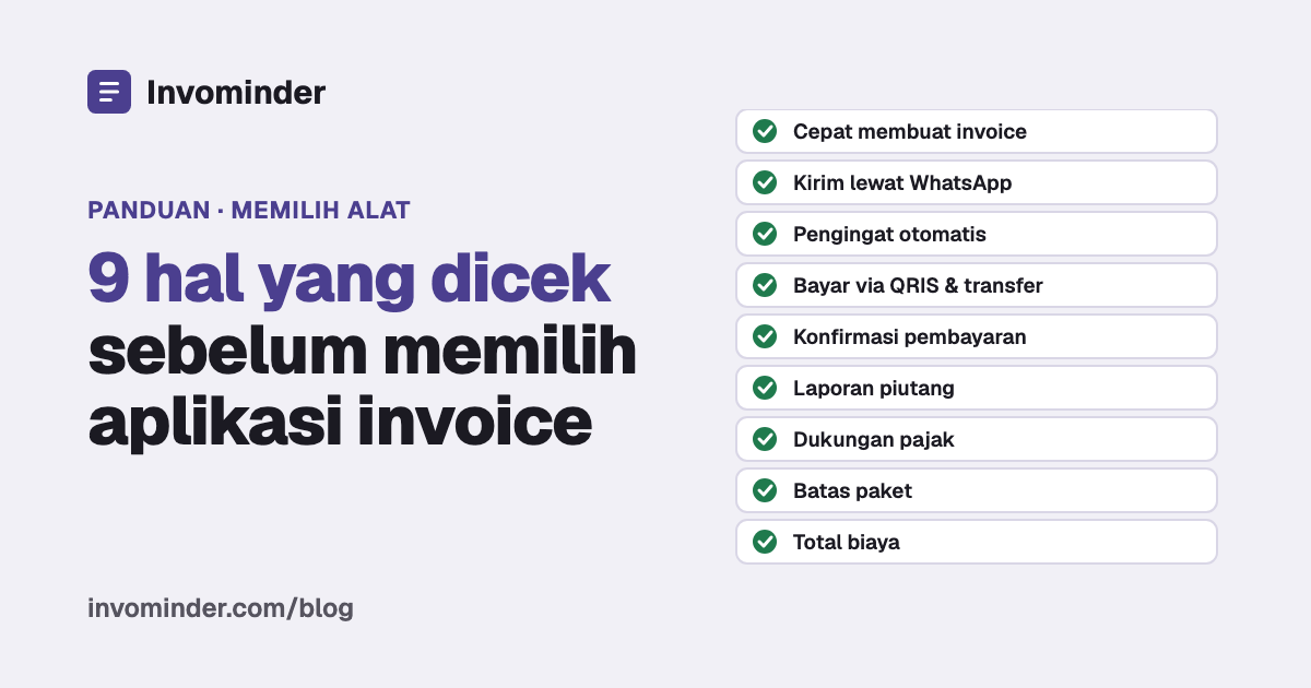 Daftar periksa sembilan hal untuk memilih aplikasi invoice